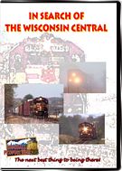 In Search Of the Wisconsin Central
