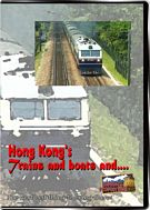 Hong Kongs Trains and Boats and....