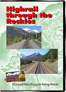 Highrail Through the Rockies - Canadian Pacific Field to Lake Louise