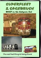 Superfleet & Sagebrush - The BNSF Seligman Sub