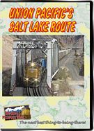 Union Pacifics Salt Lake Route