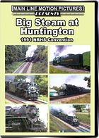 Big Steam at Huntington The 1991 NRHS Convention